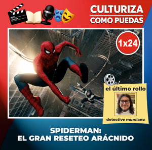 Episodio 24 de Culturiza como puedas